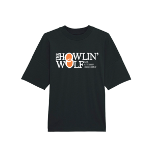 Howlin Wolf - Oversized Organic Cotton T-shirt